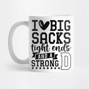 I love big sacks tight ends and a strong D Mug